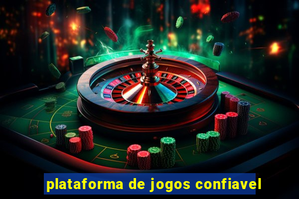 plataforma de jogos confiavel